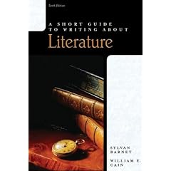 A Short Guide to Writing About Literature (Short Guides Series)