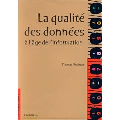 La qualit� des donn�es � l'�ge de l'information