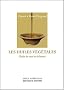 Les huiles v�g�tales : Huiles de sant� et de beaut�