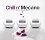 Chill N' Mecano