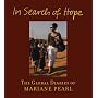 In Search of Hope: The Global Diaries of Mariane Pearl