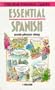 Essential Spanish (Essential Guides Series)