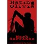 Hating Olivia: A Love Story
