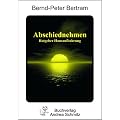 Abschiednehmen - Ratgeber Hausaufbahrung