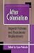After Colonialism: Imperial Histories and Postcolonial Displacements