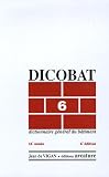 Revue Arcature  / Dicobat 6 : Dictionnaire général du bâtiment