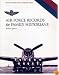 Air Force Records for Family Historians (Readers Guides)