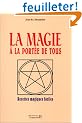 La magie � la port�e de tous