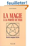 La magie � la port�e de tous