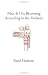 Man and His Becoming according to the Vedanta (Guenon, Rene. Works.)