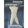 Klassische Arch�ologie: Eine Einf�hrung