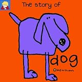 The Story of Dog