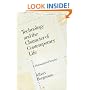 Technology and the Character of Contemporary Life: A Philosophical Enquiry