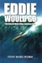 Eddie Would Go: The Story of Eddie Aikau, Hawaiian Hero