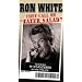 Ron White - They Call Me Tater Salad [VHS]