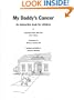 My Daddy's Cancer: An Interactive Book for Children