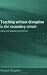 Teaching Without Disruption in Secondary Schools: A Model for Managing Behaviour