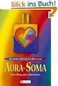 Aura-Soma: Der Weg des Herzens
