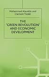 The 'green revolution' and economic development : the process and its impact in Bangladesh