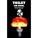 TOILET: THE NOVEL