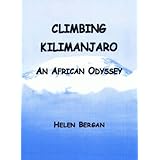 climbing kilimanjaro an african odyssey