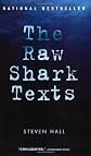 The Raw Shark Texts: A Novel
