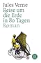 Reise um die Erde in 80 Tagen
