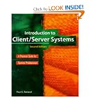 Introduction to Client Server Systems: A Practical Guide for Systems Professionals by Paul E. Renaud