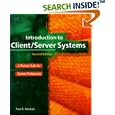 Introduction to Client Server Systems: A Practical Guide for... by Paul E. Renaud
