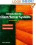 Introduction to Client/Server Systems: A Practical Guide for Systems Professionals