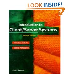 Introduction to Client/Server Systems: A Practical Guide for Systems Professionals
