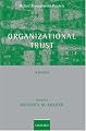 Organizational Trust: A Reader (Oxford Management Readers)