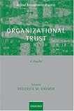 Organizational Trust: A Reader (Oxford Management Readers)