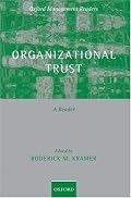 Organizational Trust: A Reader (Oxford Management Readers)