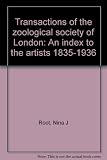 Transactions of the zoological society of London : an index to the artists 1835-1936