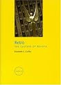 Retro: The Culture of Revival (FOCI)