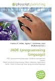 JADE (programming language): JADE (programming language), Database management system, Object-oriented programming, Object database, Application server, Client (computing), Java (programming language)