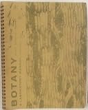  : Botany: A Laboratory Manual, Third Edition, Fifth Printing, February, 1967
