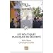 Les politiques publiques de s�curit�