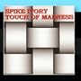 Touch of Madness