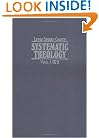 Systematic Theology (4 Volumes)/Two Volumes in Each Book