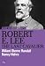 Books : Robert E. Lee: The Last Cavalier (American Lives)