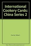 Carrier international cookery cards. [2nd series]. China 1