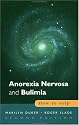 Anorexia Nervosa And Bulimia: How to Help