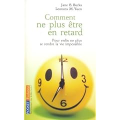 Comment ne plus �tre en retard