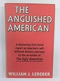 The anguished American