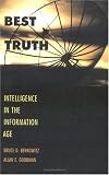 Best Truth: Intelligence in the Information Age
