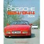 The Porsche 924 and 944 Book (Foulis Motoring Book)
