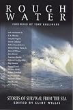 Rough Water: Stories of Survival From the Sea