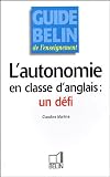 Revue Belin  / L'autonomie en classe d'anglais : un défi